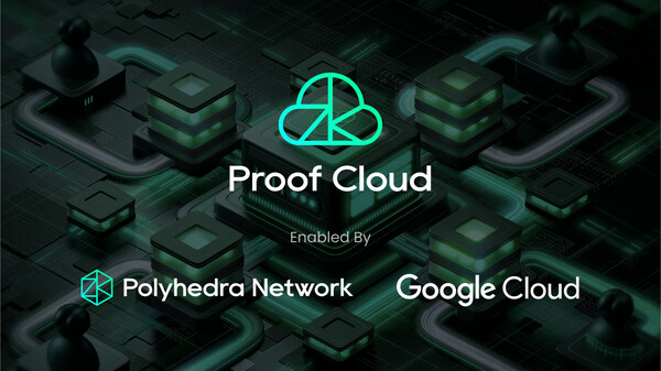 polyhedra與谷歌雲達成合作，向全球開發者開放proof-cloud服務